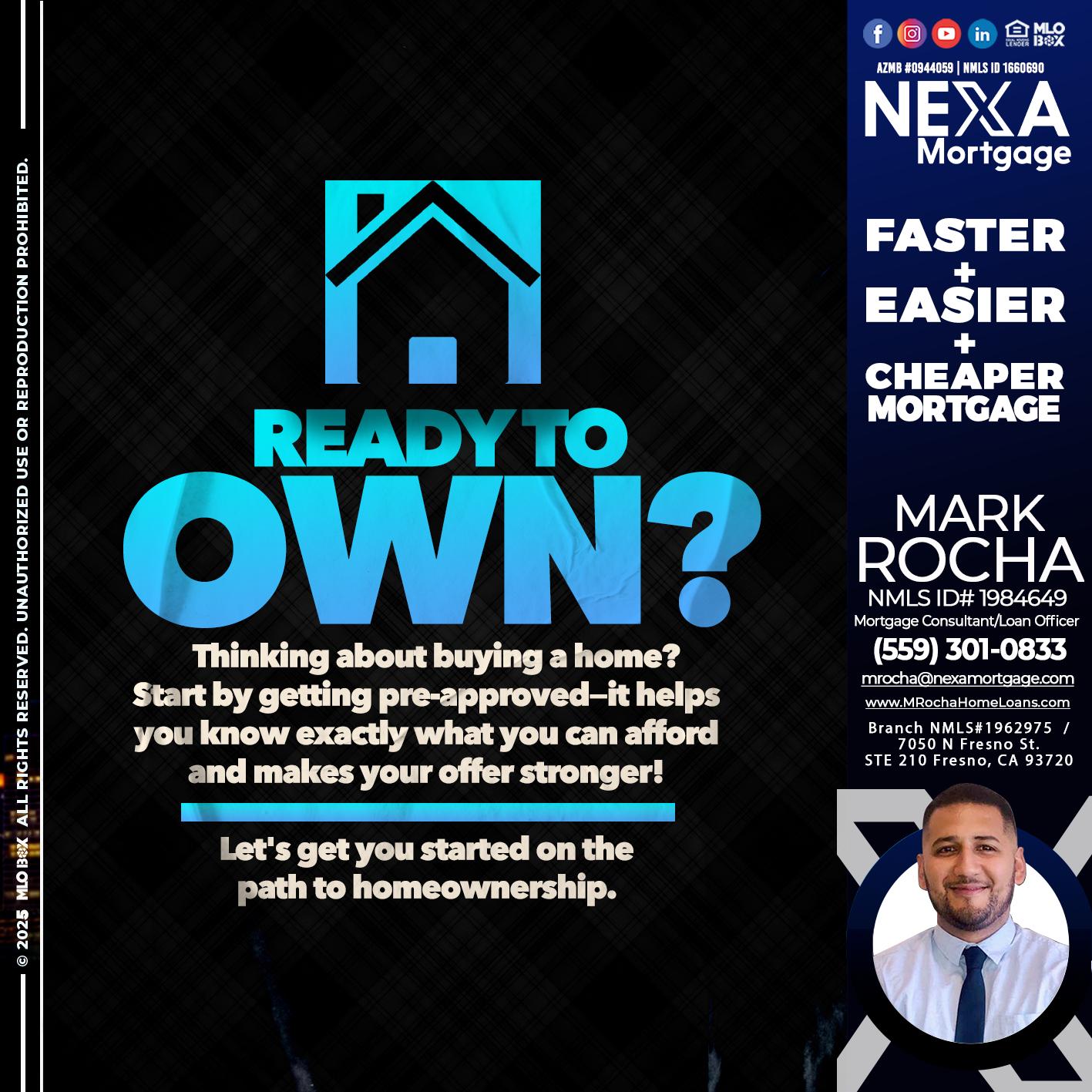READY TO OWN - Mark Anthony Rocha -Loan Officer