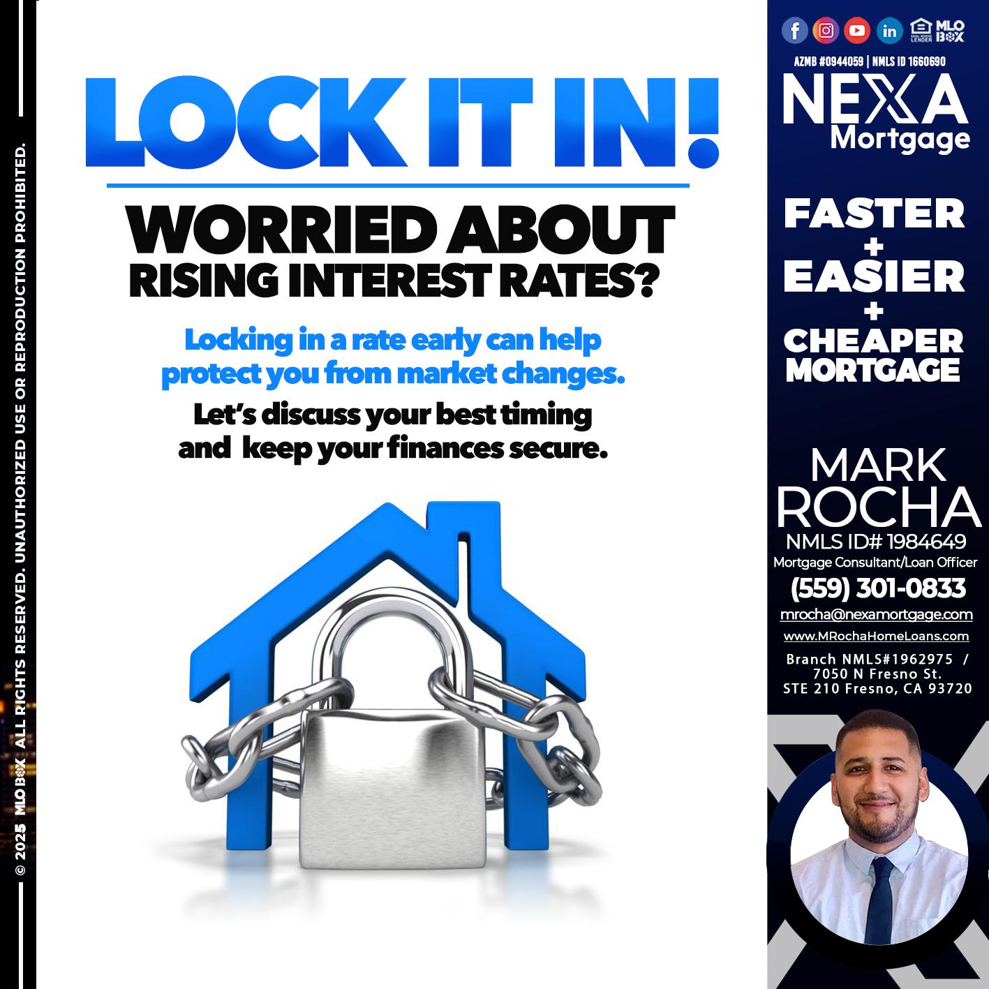 LOCK IT IN - Mark Anthony Rocha -Loan Officer