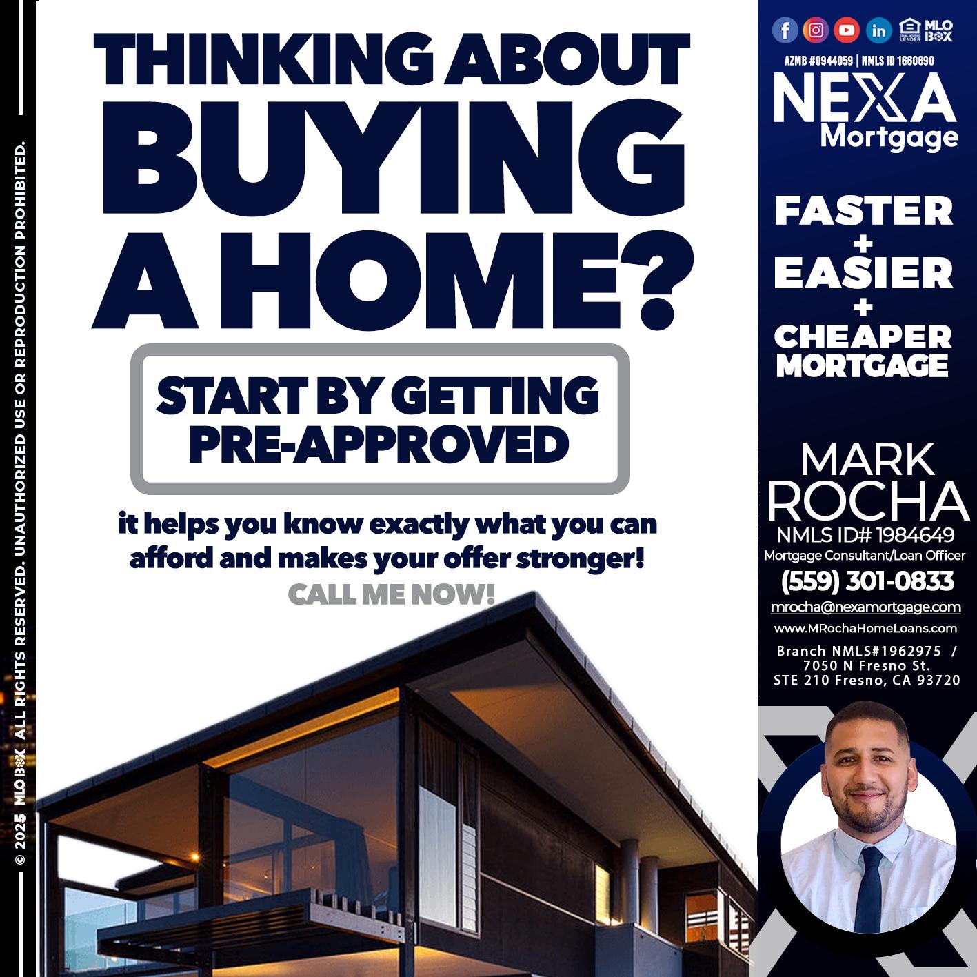 THINKING ON BUYING A HOME? - Mark Anthony Rocha -Loan Officer