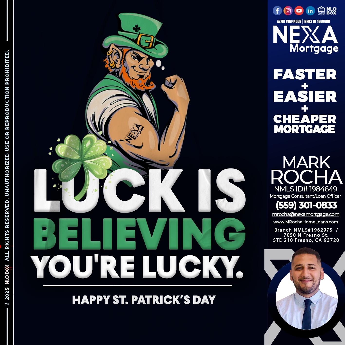 ST. PATRICKS DAY - Mark Anthony Rocha -Loan Officer