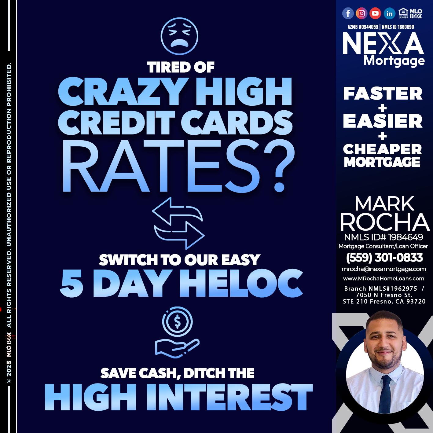 TIRED OF HIGH RATES - Mark Anthony Rocha -Loan Officer