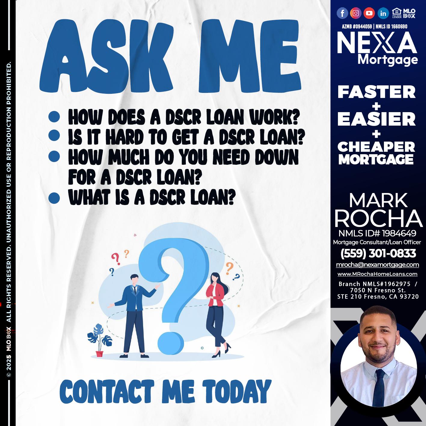 ASK ME - Mark Anthony Rocha -Loan Officer