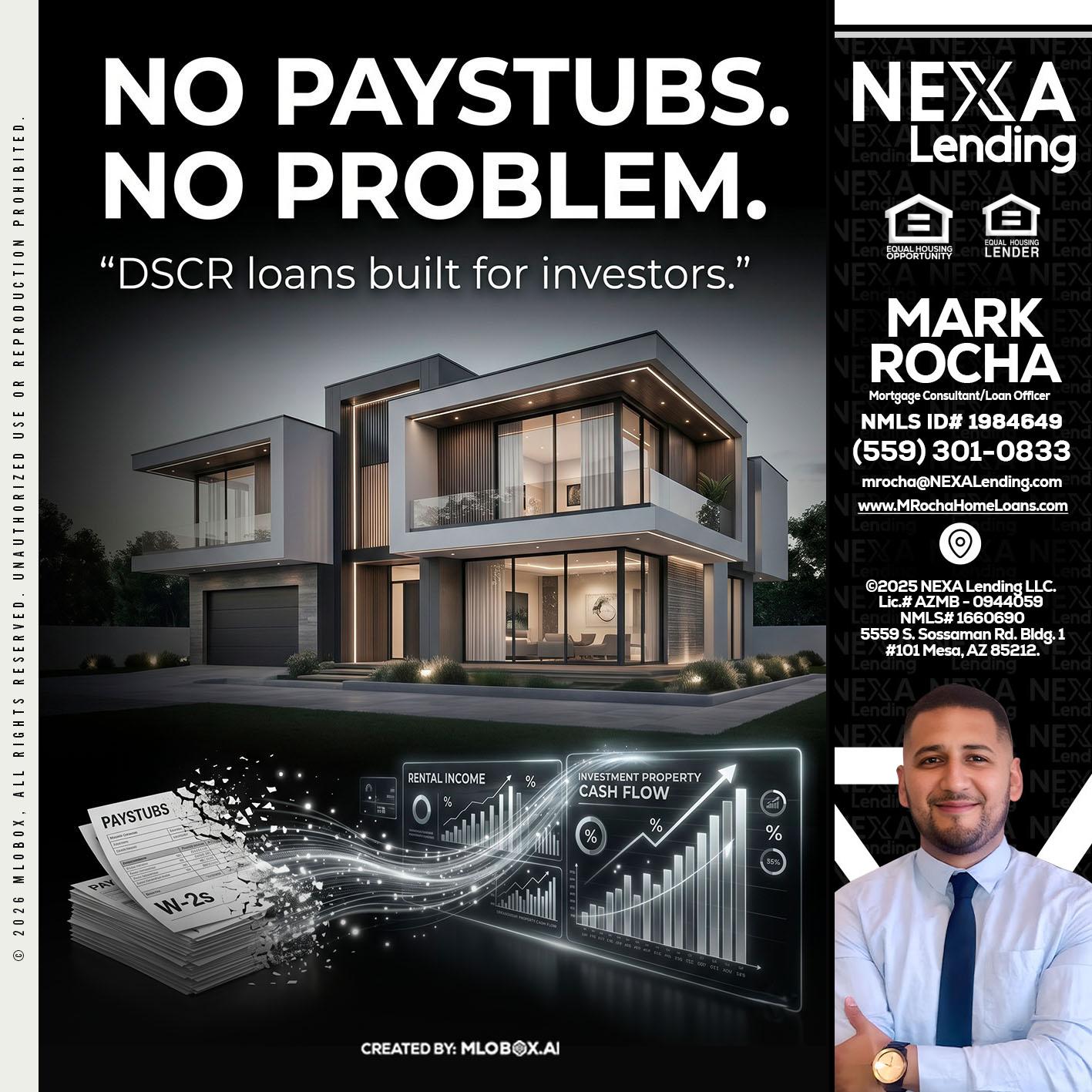 no paystub - Mark Anthony Rocha -Loan Officer