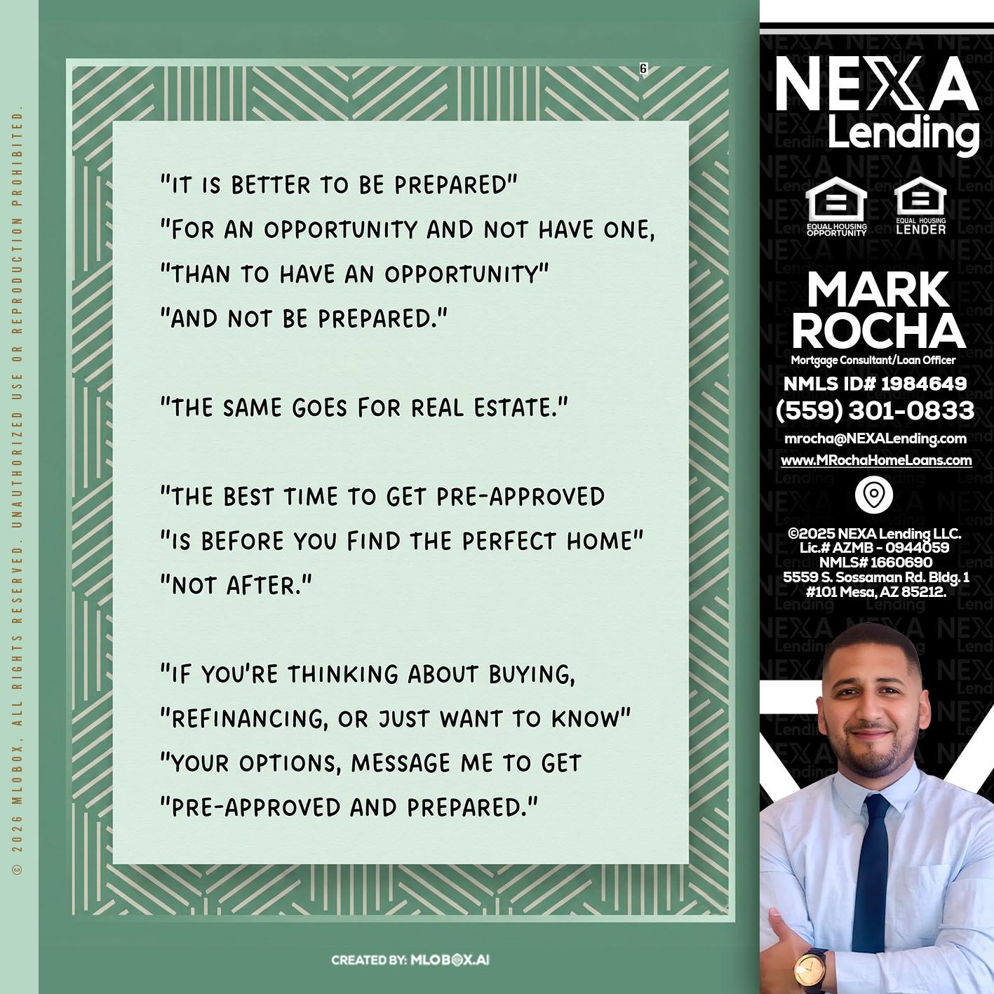 its better - Mark Anthony Rocha -Loan Officer