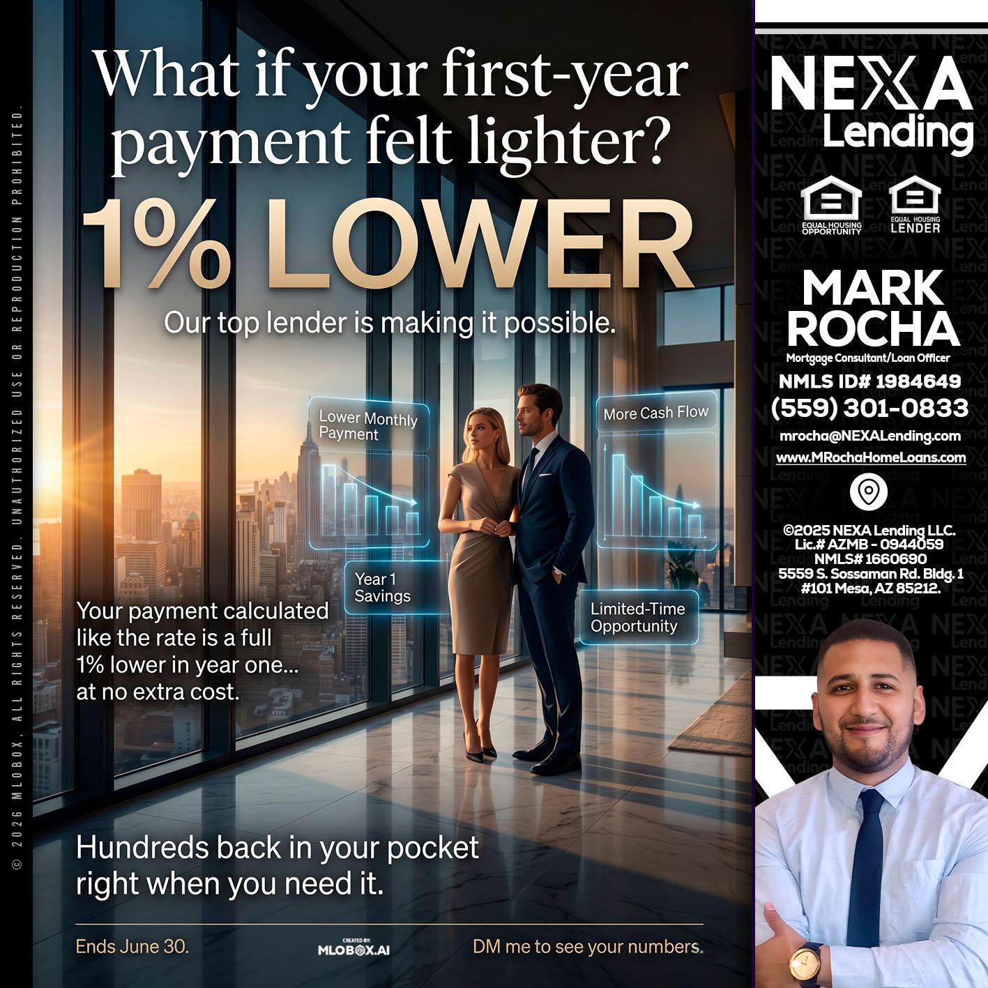 1% LOWER - Mark Anthony Rocha -Loan Officer