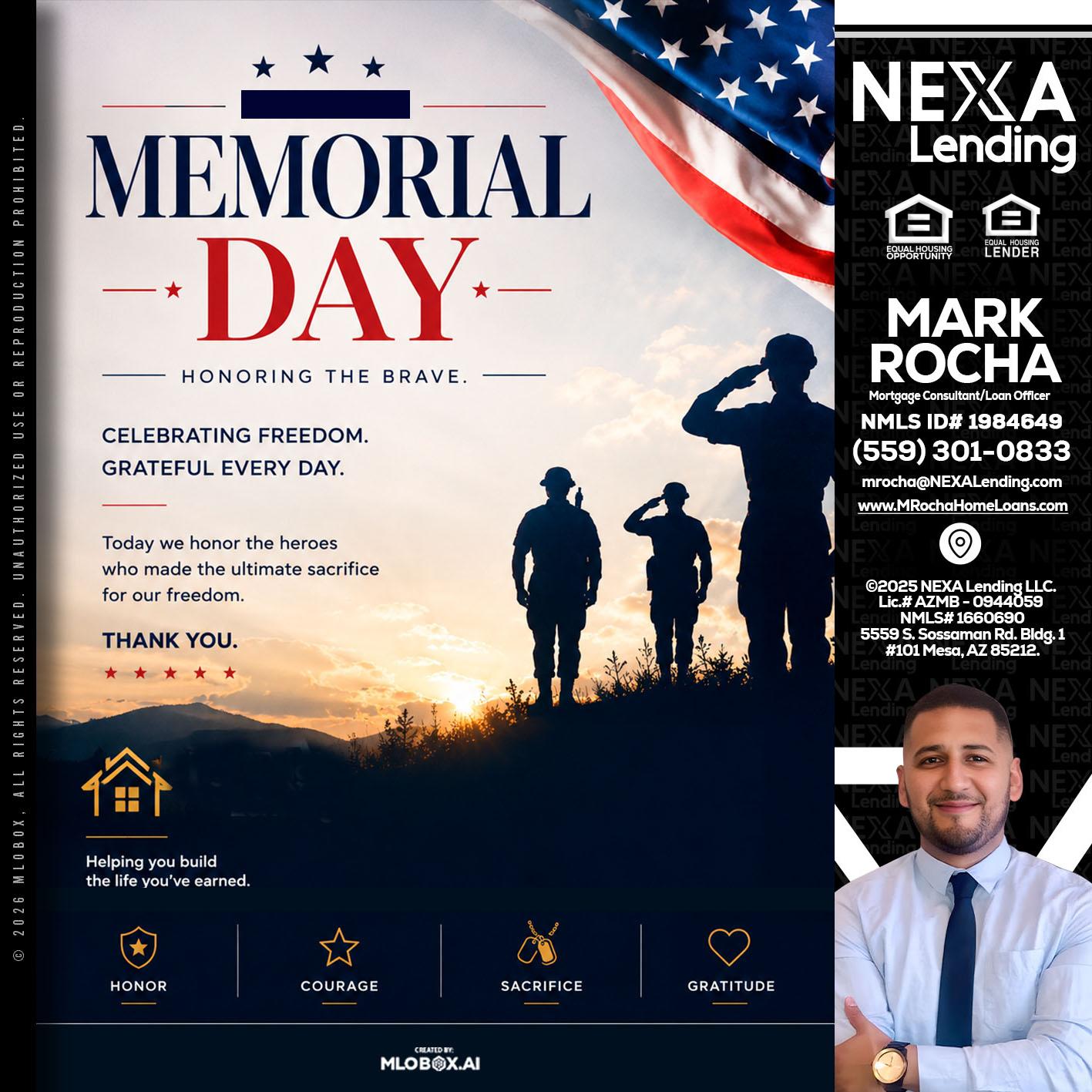 MEMORIAL DAY - Mark Anthony Rocha -Loan Officer