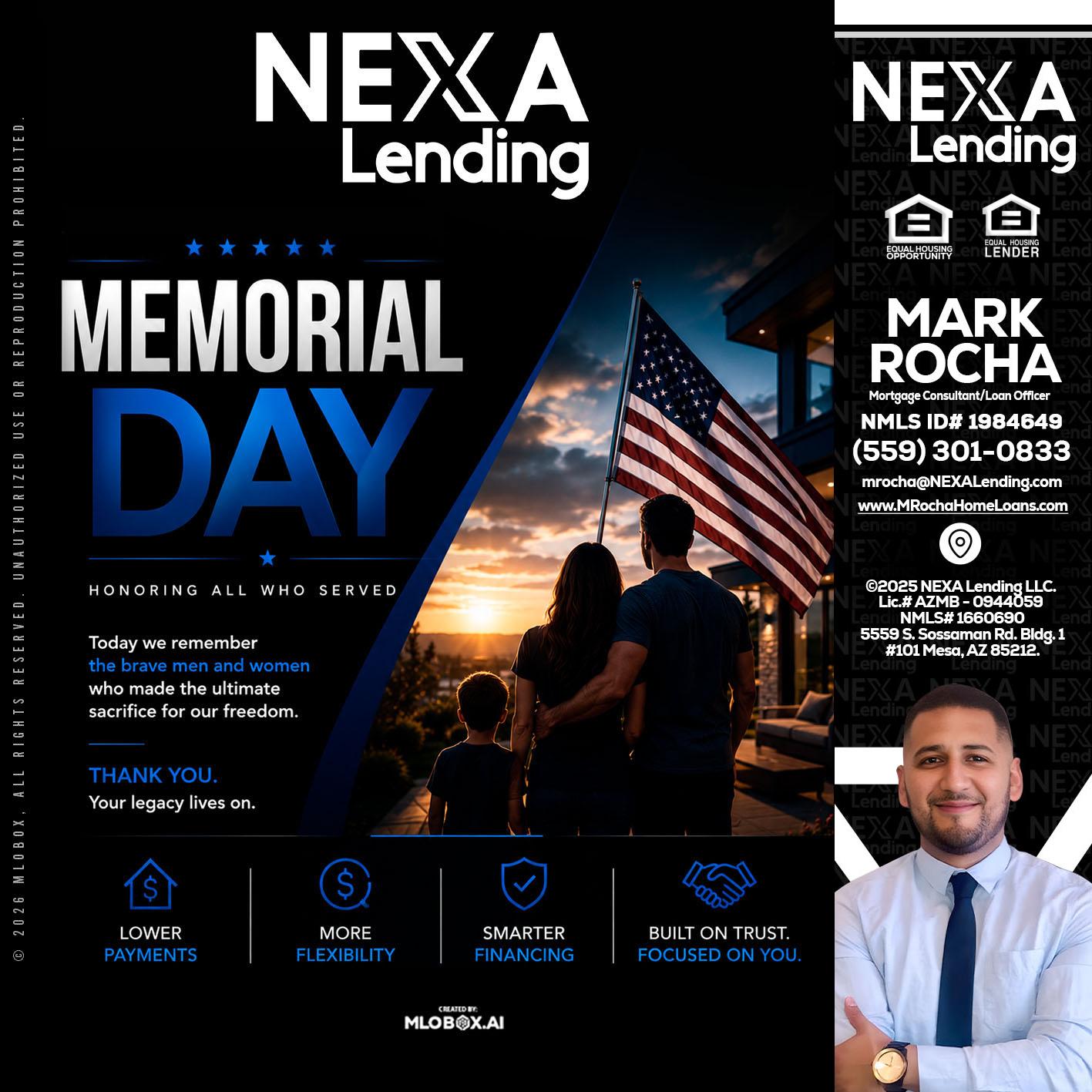 MEMORIAL DAY - Mark Anthony Rocha -Loan Officer